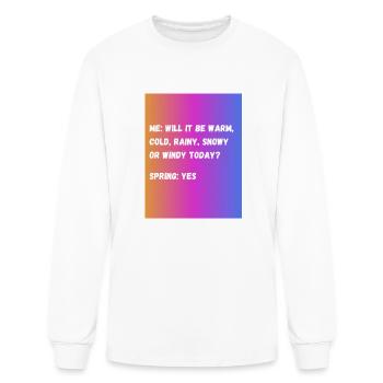Me - Will it be warm, cold, rainy, snowy or windy - Men's Long Sleeve T-Shirt - white - Front