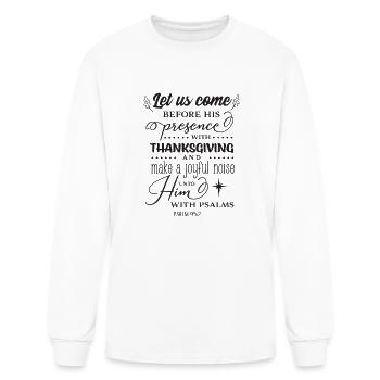 Let Us Come Before His Presence With - Men's Long Sleeve T-Shirt - white - Front