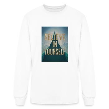 Believe in yourself - Motivational Quote - Men's Long Sleeve T-Shirt - white - Front