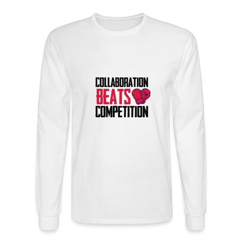 COLLABORATION BEATS COMPETITION - Men's Long Sleeve T-Shirt
