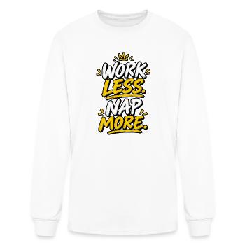Work Less Nap More Funny Typography - Men's Long Sleeve T-Shirt - white - Front