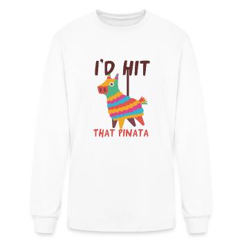I'd Hit That Pinata - Men's Long Sleeve T-Shirt - white - Front
