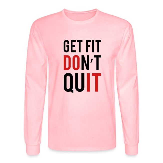Get Fit Don't Quit