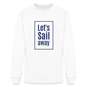 Let s Sail Away - Men's Long Sleeve T-Shirt - white - Front