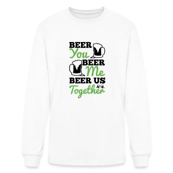 Beer You Beer Me Beer Us Together - Men's Long Sleeve T-Shirt - white - Front