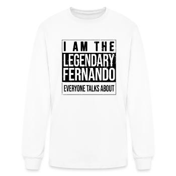 I am the legendary shirt, gift idea for Fernando - Men's Long Sleeve T-Shirt - white - Front