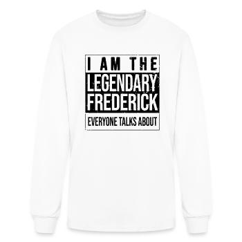 I am the legendary shirt, gift idea for Frederick - Men's Long Sleeve T-Shirt - white - Front