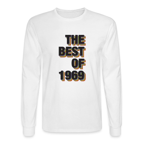 The Best Of 1969 - Men's Long Sleeve T-Shirt