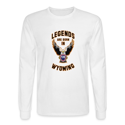 Legends are born in Wyoming - Men's Long Sleeve T-Shirt
