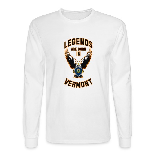 Legends are born in Vermont - Men's Long Sleeve T-Shirt