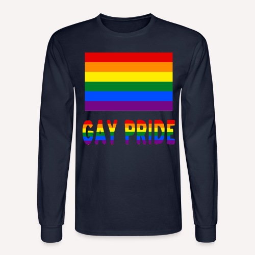 Gay Pride Flag and Words - Men's Long Sleeve T-Shirt
