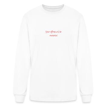 Your efforts will be rewarded. - Men's Long Sleeve T-Shirt - white - Front