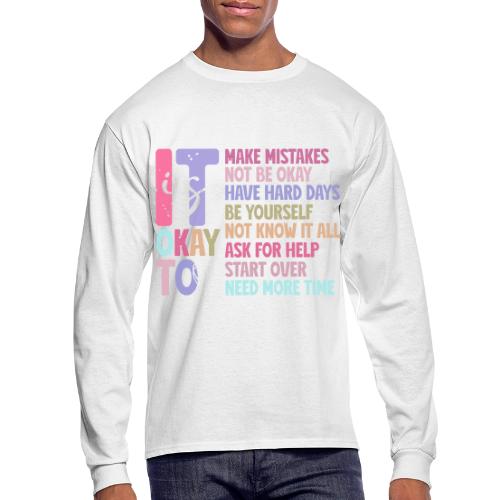 Harmony Collection - It s Okay To Make Mistakes - Men's Long Sleeve T-Shirt