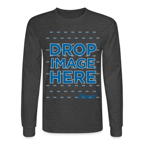 DROP IMAGE HERE - Placeit Design - Men's Long Sleeve T-Shirt