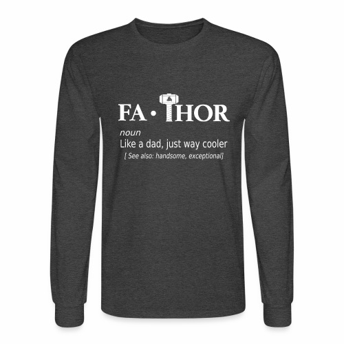 Fathor - Men's Long Sleeve T-Shirt