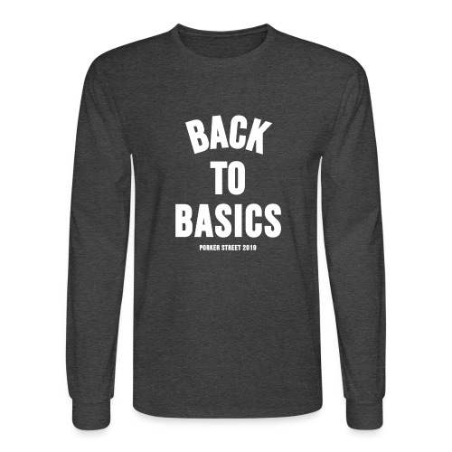 BACK TO BASICS print - Men's Long Sleeve T-Shirt