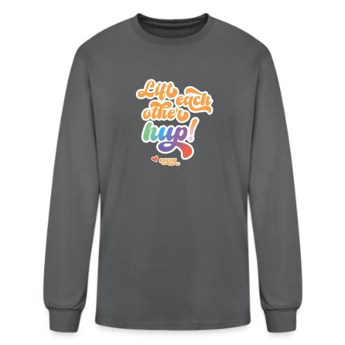 Lift each other hup! - Men's Long Sleeve T-Shirt