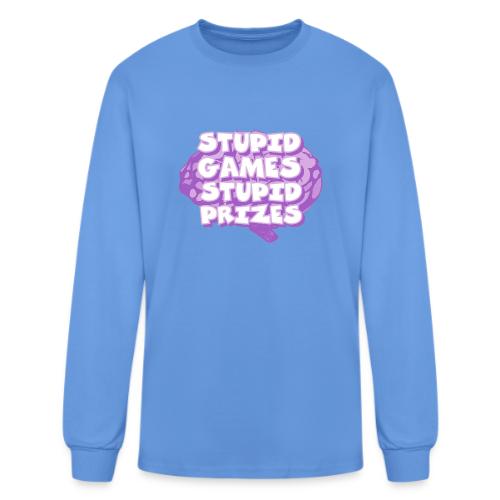 Stupid Games Stupid Prizes - Men's Long Sleeve T-Shirt