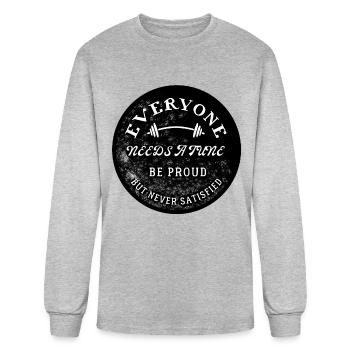 Be proud, but never satisfied. - Men's Long Sleeve T-Shirt - heather gray - Front