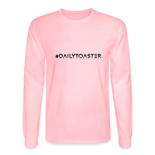 #Dailytoaster Flair Collection - Men's Long Sleeve T-Shirt