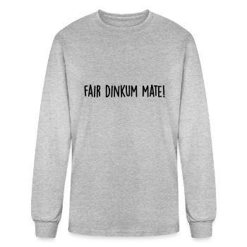 fair dinkum mate - Men's Long Sleeve T-Shirt - heather gray - Front