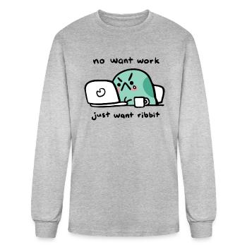 No Want Work - Men's Long Sleeve T-Shirt - heather gray - Front
