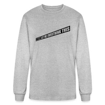 Let me overthink this - Men's Long Sleeve T-Shirt - heather gray - Front