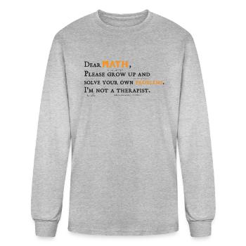 Dear Math Math Teachers - Men's Long Sleeve T-Shirt - heather gray - Front