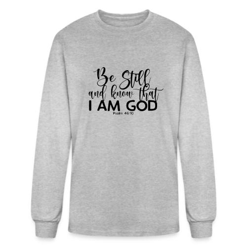 Be Still and Know - Men's Long Sleeve T-Shirt