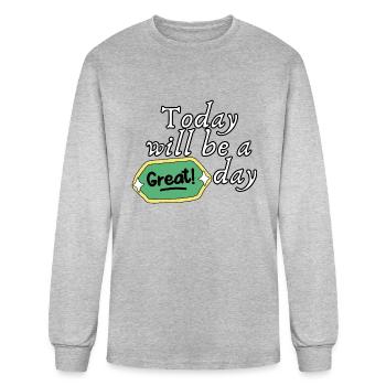 today will be a great day - Men's Long Sleeve T-Shirt - heather gray - Front