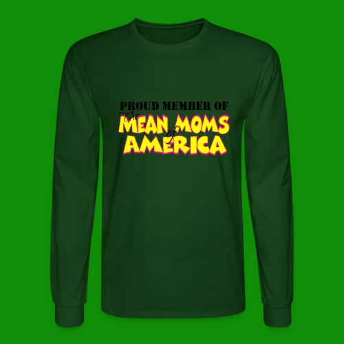 Mean Moms of America - Men's Long Sleeve T-Shirt