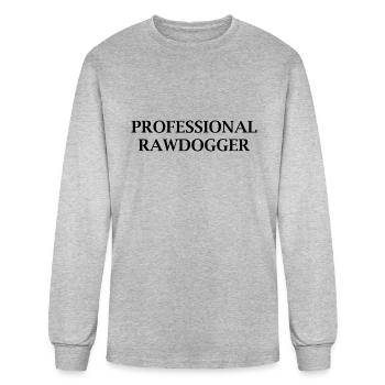 Professional Rawdogger - Men's Long Sleeve T-Shirt - heather gray - Front