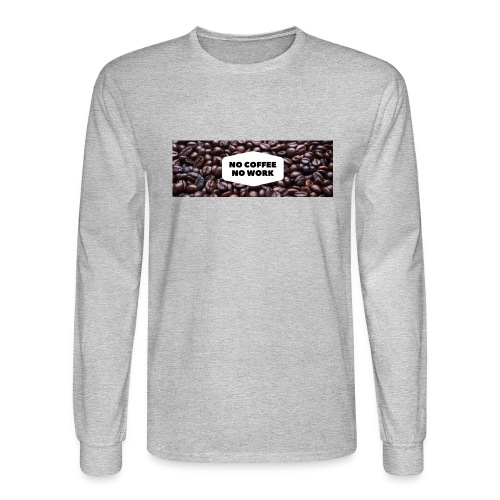 Ladies Tee For Coffee Lovers - Men's Long Sleeve T-Shirt
