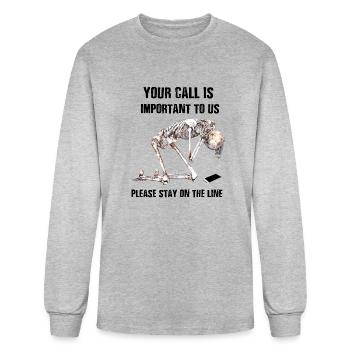 Your Call is Important to Us - PHONE FRUSTRATION - Men's Long Sleeve T-Shirt - heather gray - Front