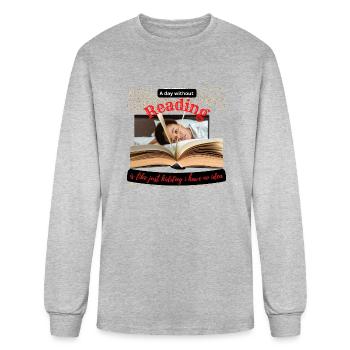 A day without reading tshirt - Men's Long Sleeve T-Shirt - heather gray - Front