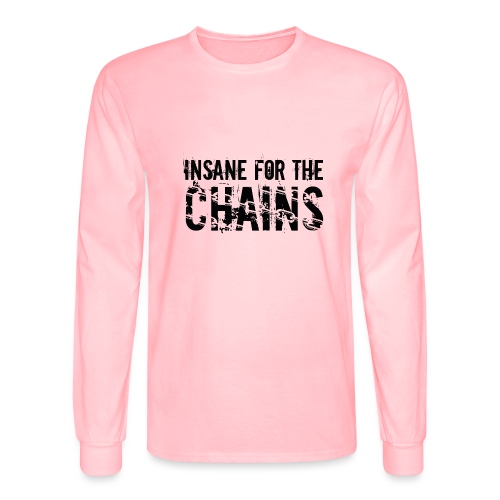 Insane For the Chains Disc Golf Black Print - Men's Long Sleeve T-Shirt