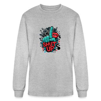 Shut up - Men's Long Sleeve T-Shirt - heather gray - Front