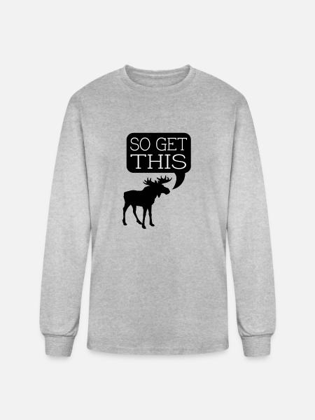 so get this - Men's Long Sleeve T-Shirt - heather gray