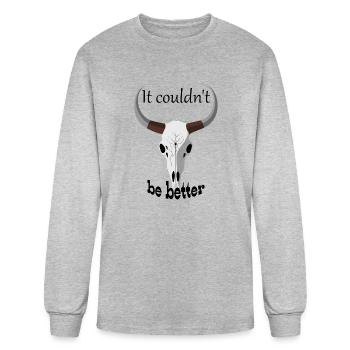 It couldn't be better! - Men's Long Sleeve T-Shirt - heather gray - Front