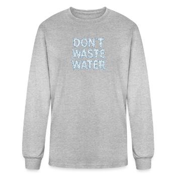 Don't Waste Water Ice Typography - Men's Long Sleeve T-Shirt - heather gray - Front