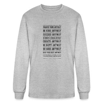 Do It Anyway Mother Teresa Poem Literature - Men's Long Sleeve T-Shirt - heather gray - Front