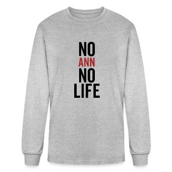 No Ann No Life - Men's Long Sleeve T-Shirt - heather gray - Front