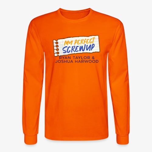 My Perfect Screwup Title Block with Black Font - Men's Long Sleeve T-Shirt