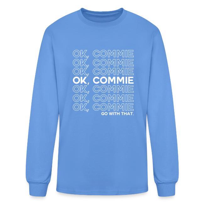 OK, COMMIE (White Lettering)