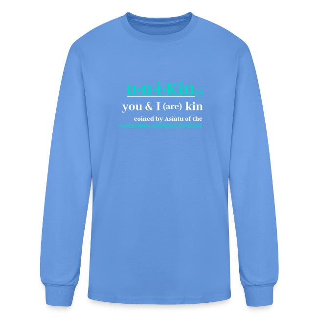 uni KIN you I are Kin