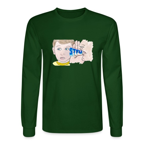 STFU - Men's Long Sleeve T-Shirt