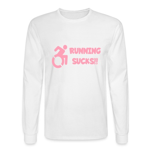 Wheelchair users hate running and think it sucks! - Men's Long Sleeve T-Shirt