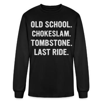 Old School Chokeslam Tombstone Last Ride - Men's Long Sleeve T-Shirt - black - Front