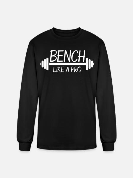 Bench Like A Pro - Men's Long Sleeve T-Shirt - black
