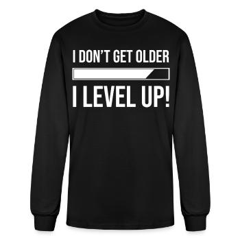 I Don't Get Older I Level Up - Men's Long Sleeve T-Shirt - black - Front